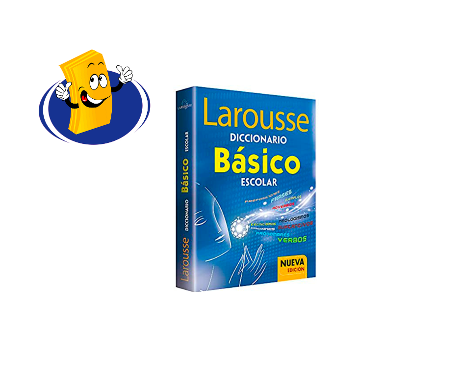 DICCIONARIO LAROUSSE BASICO ESCOLAR